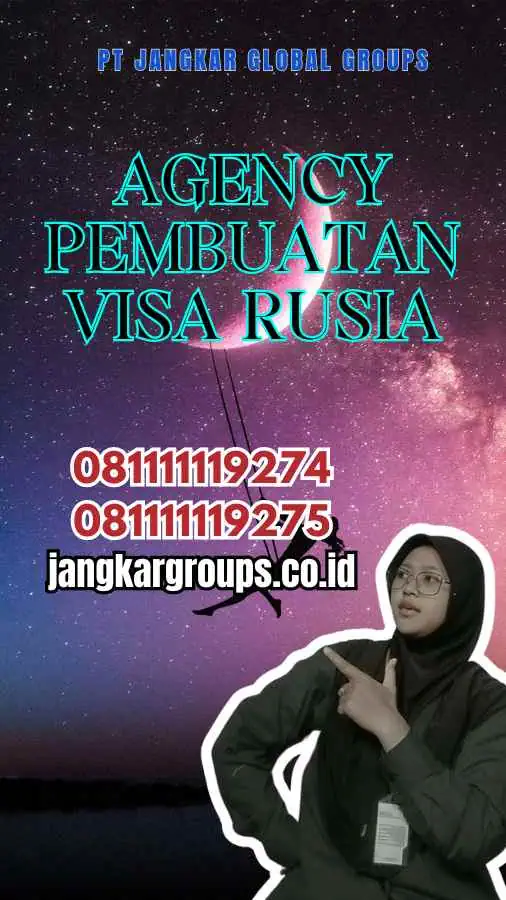 Agency Pembuatan Visa Rusia