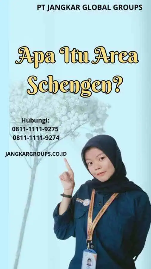 Apa Itu Area Schengen