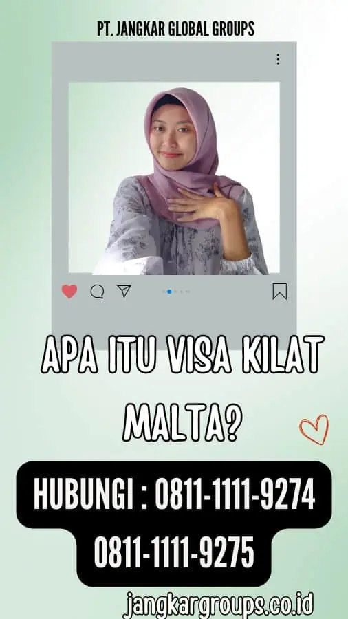 Apa itu Visa Kilat Malta