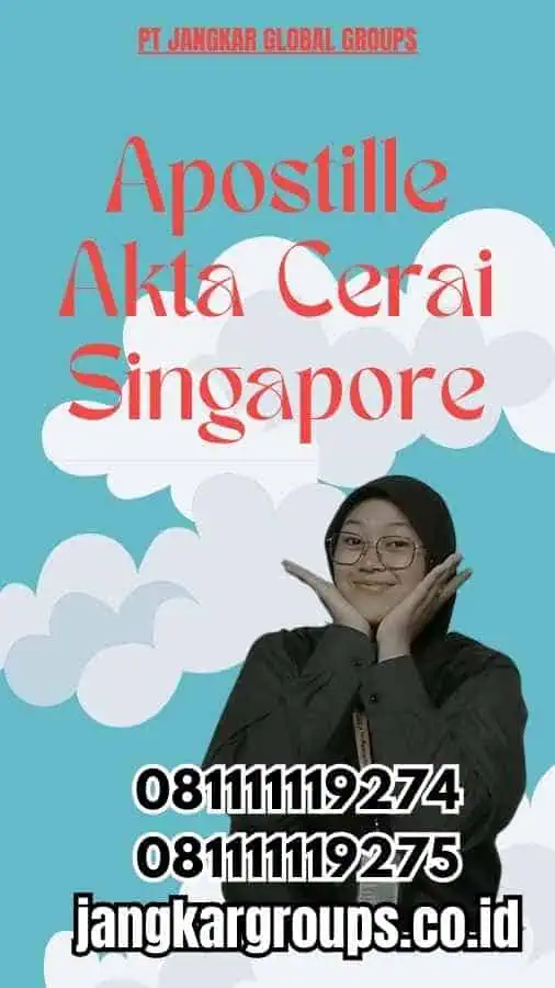 Apostille Akta Cerai Singapore