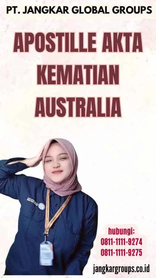 Apostille Akta Kematian Australia