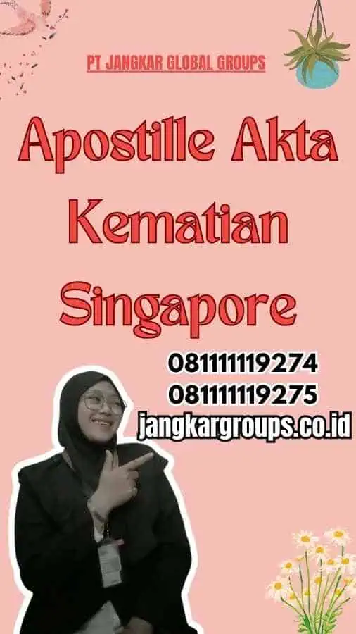 Apostille Akta Kematian Singapore