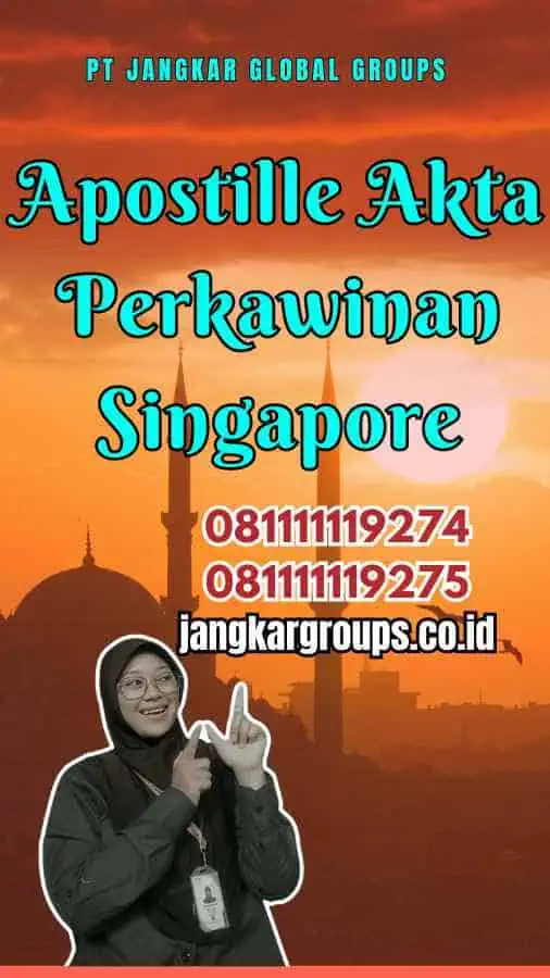 Apostille Akta Perkawinan Singapore