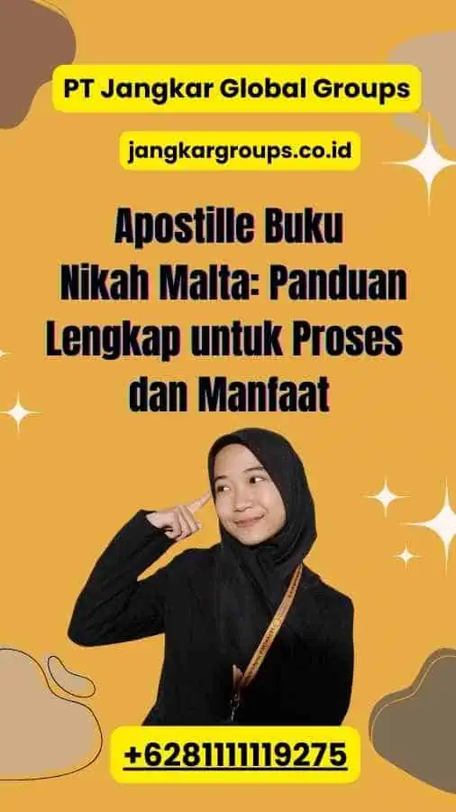 Apostille Buku Nikah Malta: Panduan Lengkap untuk Proses dan Manfaat