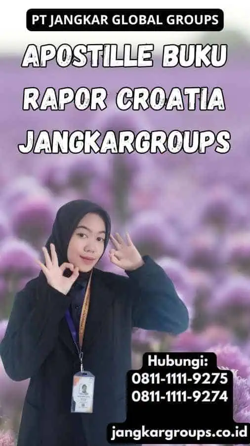 Apostille Buku Rapor Croatia Jangkargroups