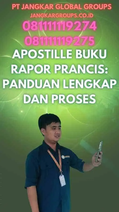 Apostille Buku Rapor Prancis: Panduan Lengkap dan Proses