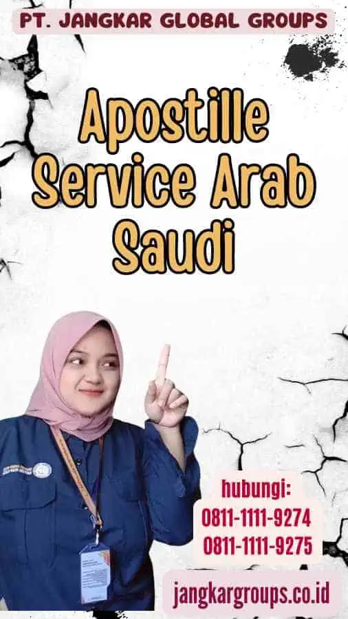 Apostille Service Arab Saudi