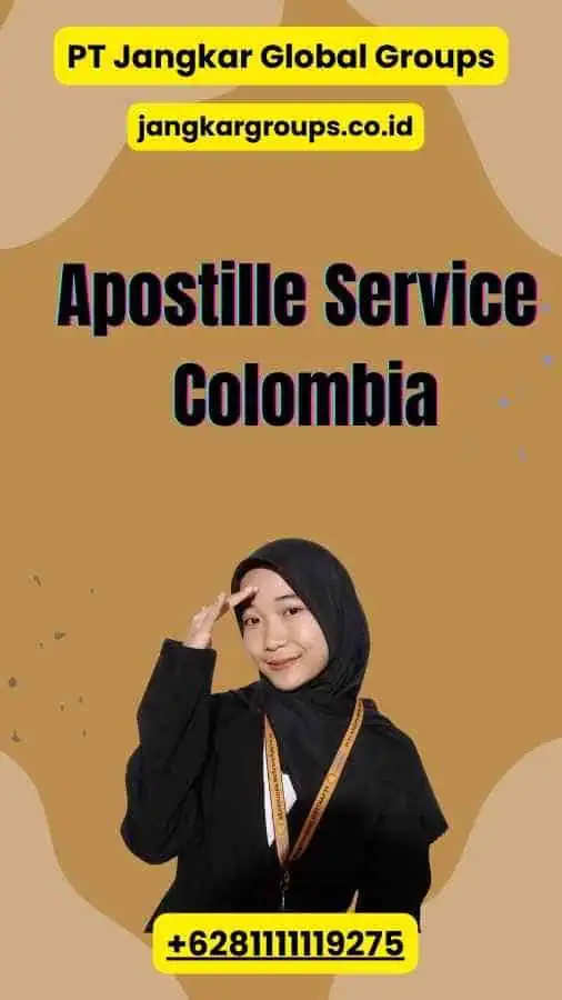 Apostille Service Colombia