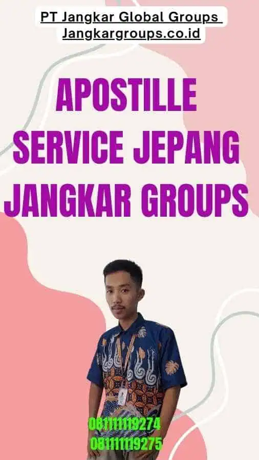 Apostille Service Jepang Jangkar Groups