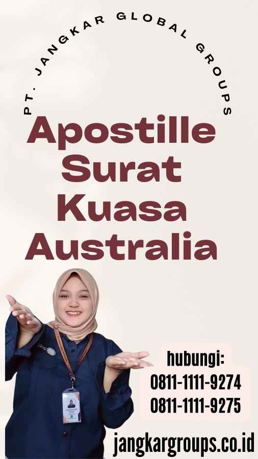 Apostille Surat Kuasa Australia