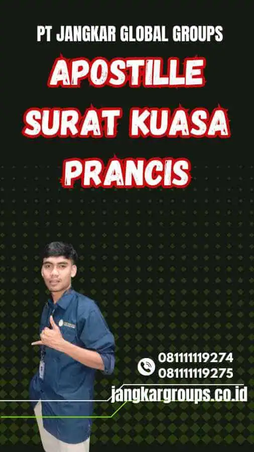 Apostille Surat Kuasa Prancis