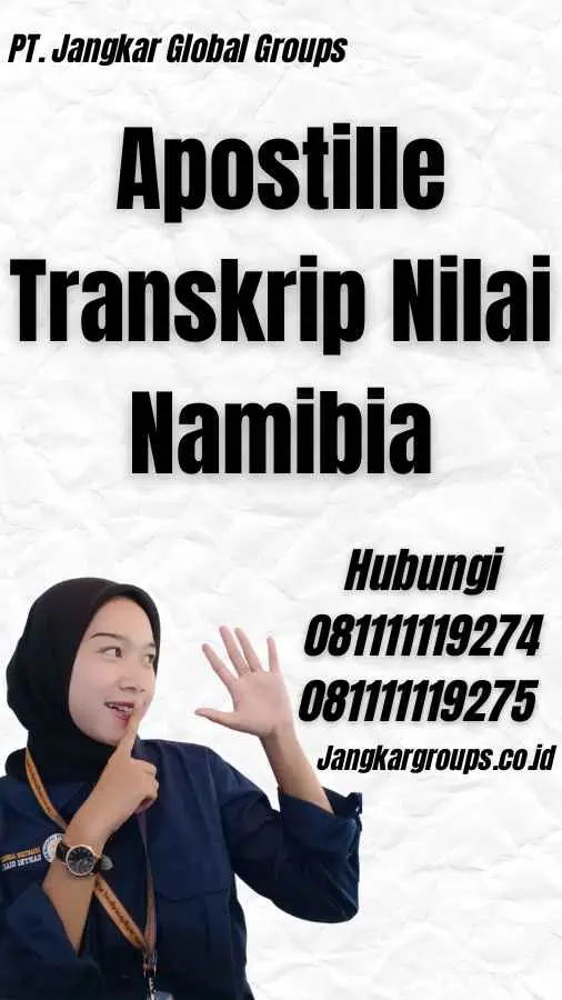 Apostille Transkrip Nilai Namibia