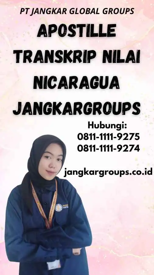 Apostille Transkrip Nilai Nicaragua Jangkargroups