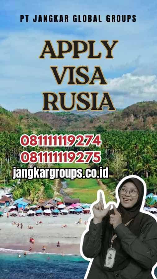 Apply Visa Rusia