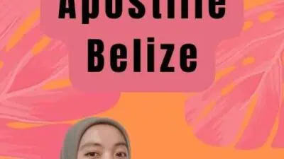 Aturan Baru Apostille Belize