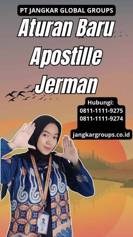 Aturan Baru Apostille Jerman