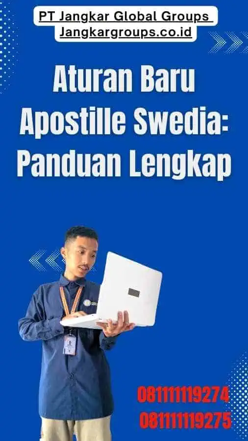 Aturan Baru Apostille Swedia Panduan Lengkap