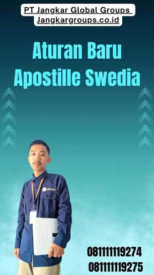 Aturan Baru Apostille Swedia