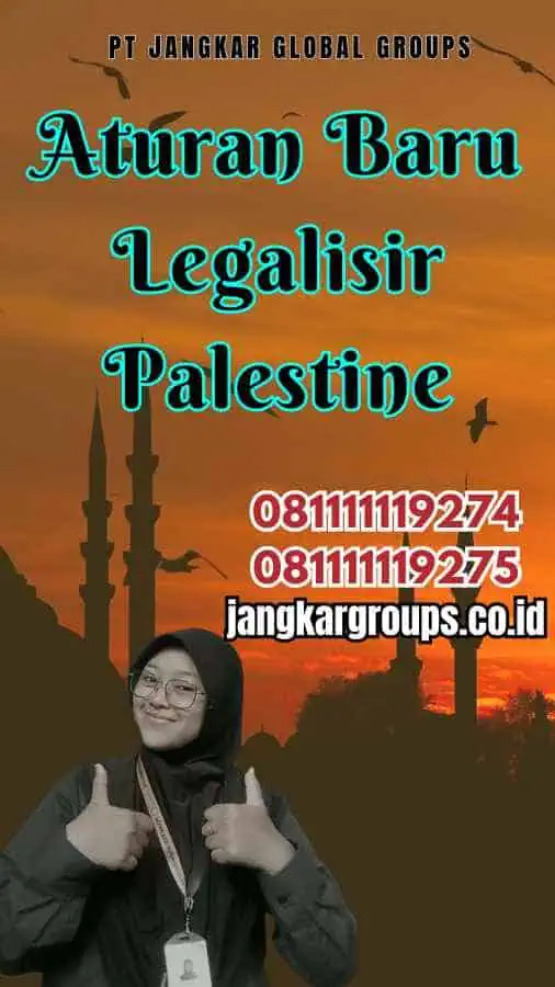 Aturan Baru Legalisir Palestine