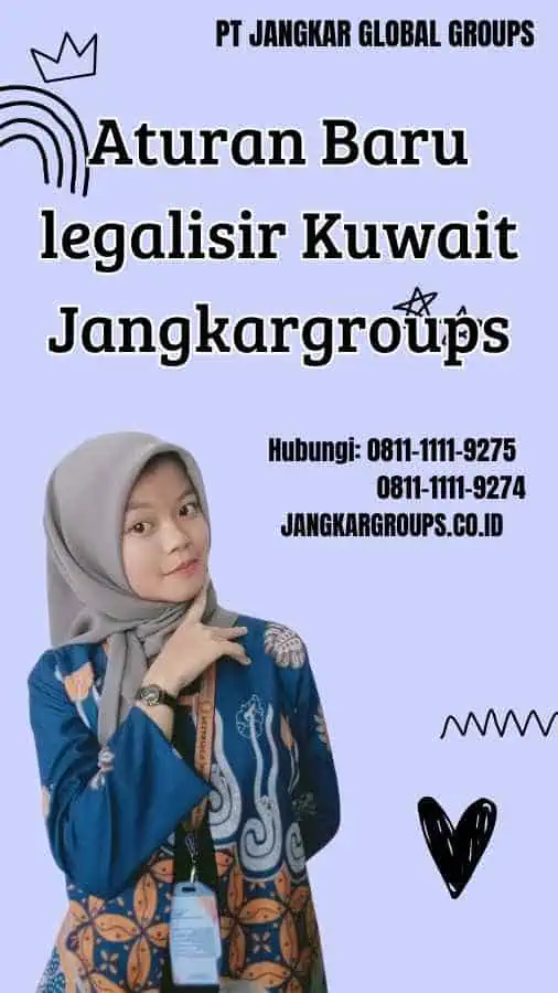 Aturan Baru legalisir Kuwait Jangkargroups