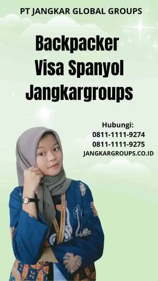 Backpacker Visa Spanyol Jangkargroups