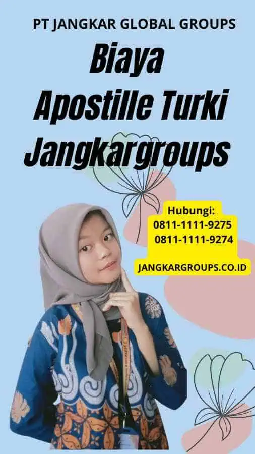 Biaya Apostille Turki Jangkargroups