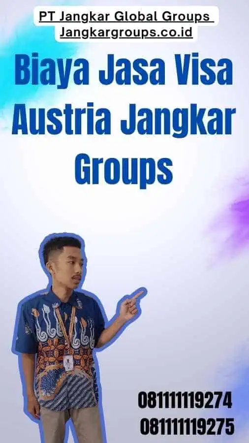 Biaya Jasa Visa Austria Jangkar Groups