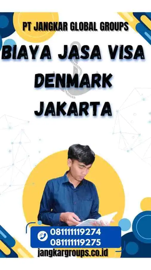 Biaya Jasa Visa Denmark Jakarta