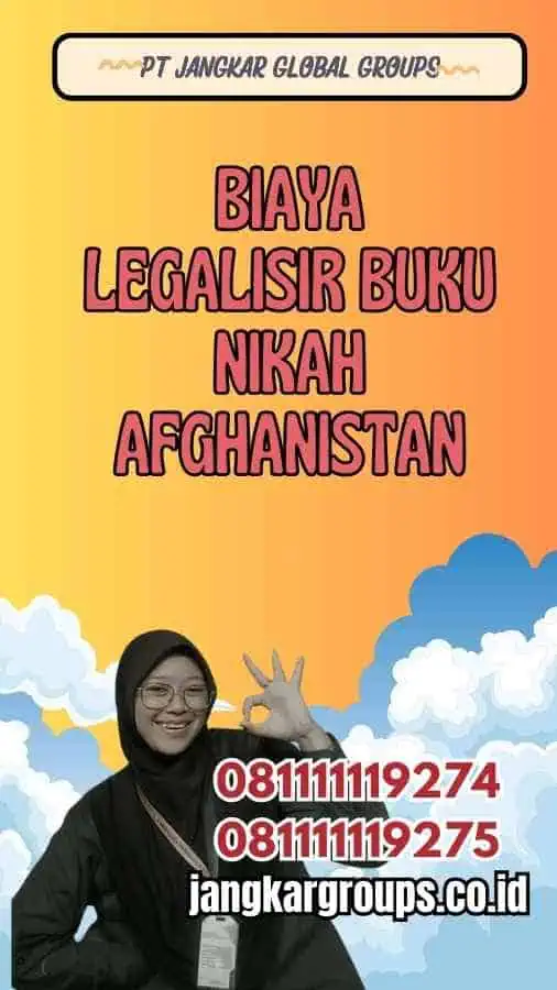 Biaya Legalisir Buku Nikah Afghanistan