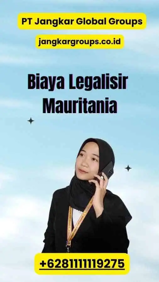 Biaya Legalisir Mauritania