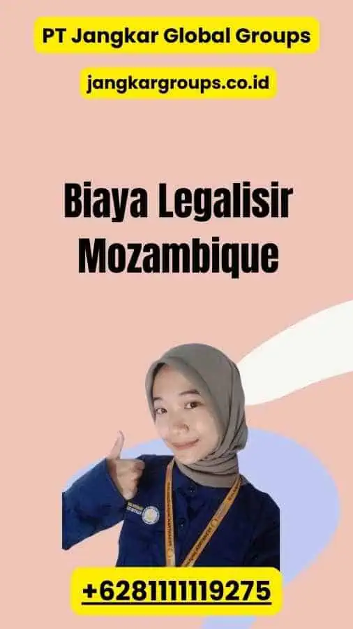 Biaya Legalisir Mozambique