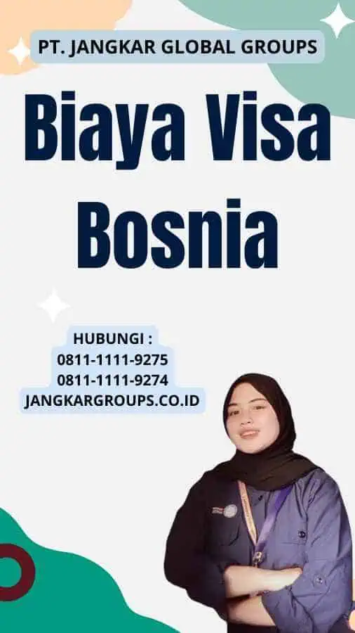 Biaya Visa Bosnia