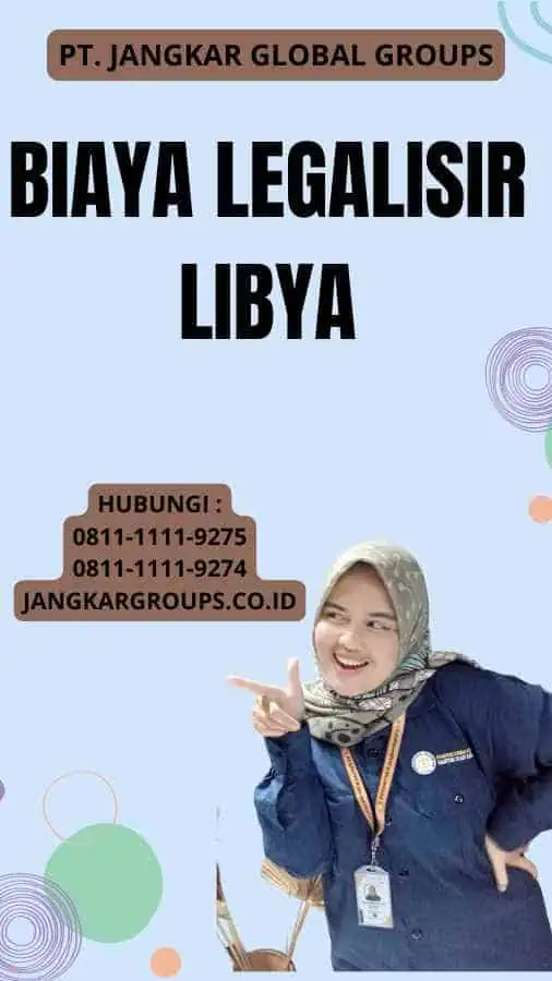 Biaya legalisir Libya