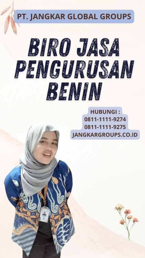 Biro Jasa Pengurusan Benin