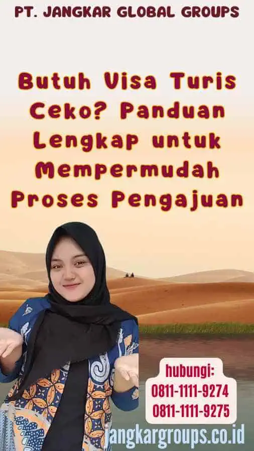 Butuh Visa Turis Ceko Panduan Lengkap untuk Mempermudah Proses Pengajuan