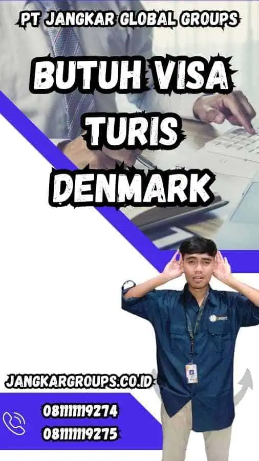 Butuh Visa Turis Denmark