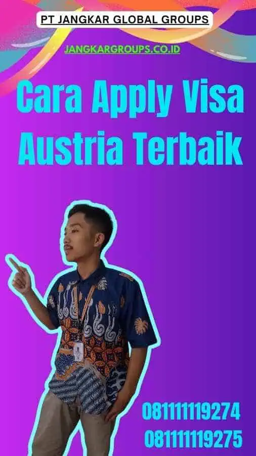 Cara Apply Visa Austria Terbaik