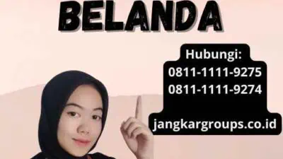 Cara Apply Visa Belanda