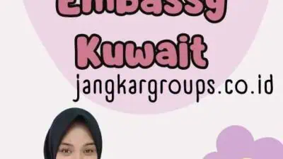 Cara Legalisasi Embassy Kuwait