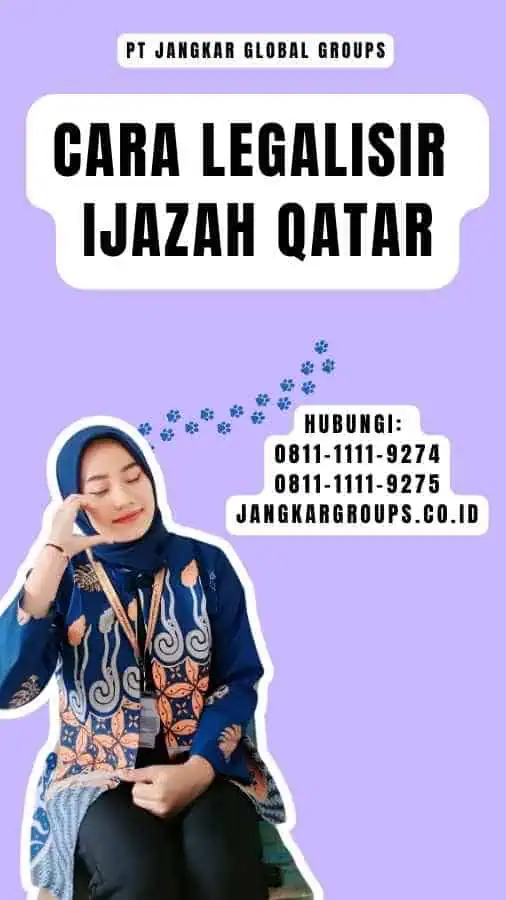 Cara Legalisir Ijazah Qatar