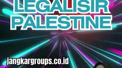 Cara Legalisir Palestine