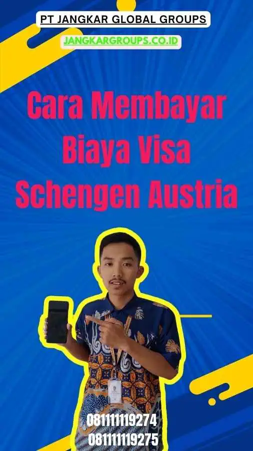 Cara Membayar Biaya Visa Schengen Austria