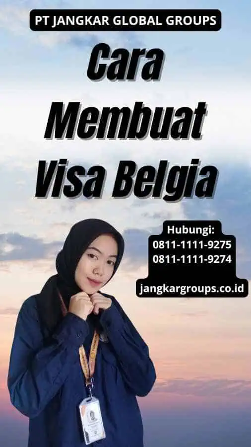 Cara Membuat Visa Belgia