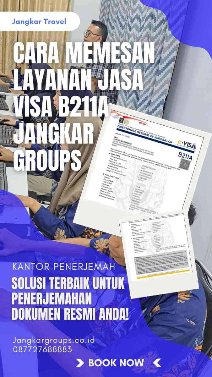 Cara Memesan Layanan Jasa Visa B211a Jangkar Groups