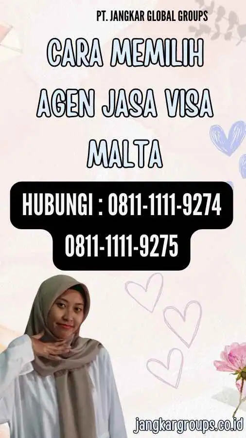 Cara Memilih Agen Jasa Visa Malta