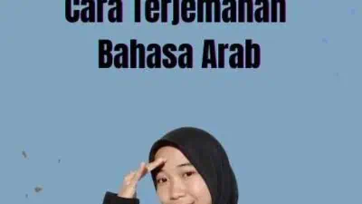 Cara Terjemahan Bahasa Arab