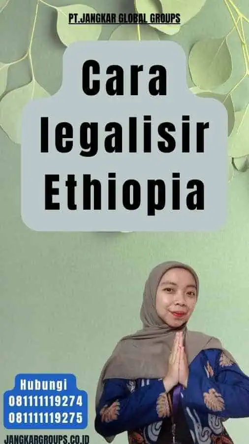 Cara legalisir Ethiopia