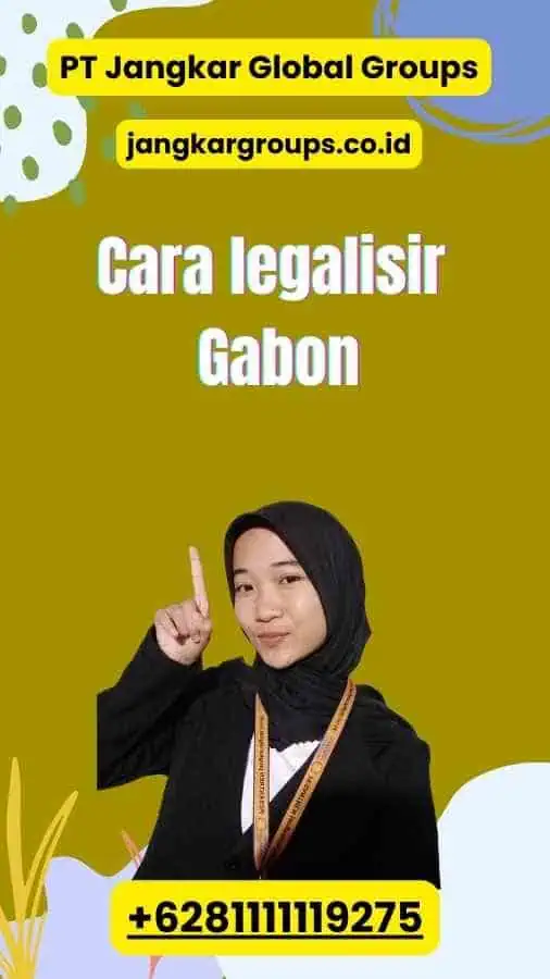 Cara legalisir Gabon