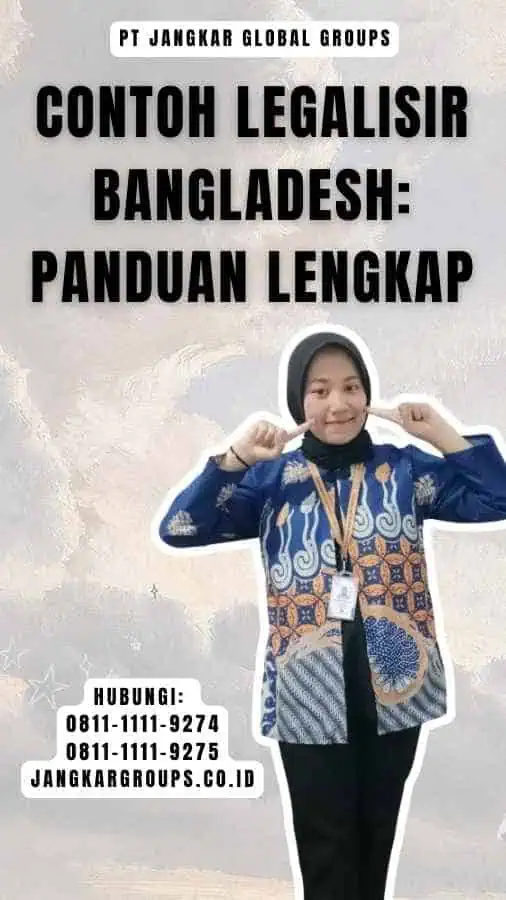 Contoh Legalisir Bangladesh Panduan Lengkap