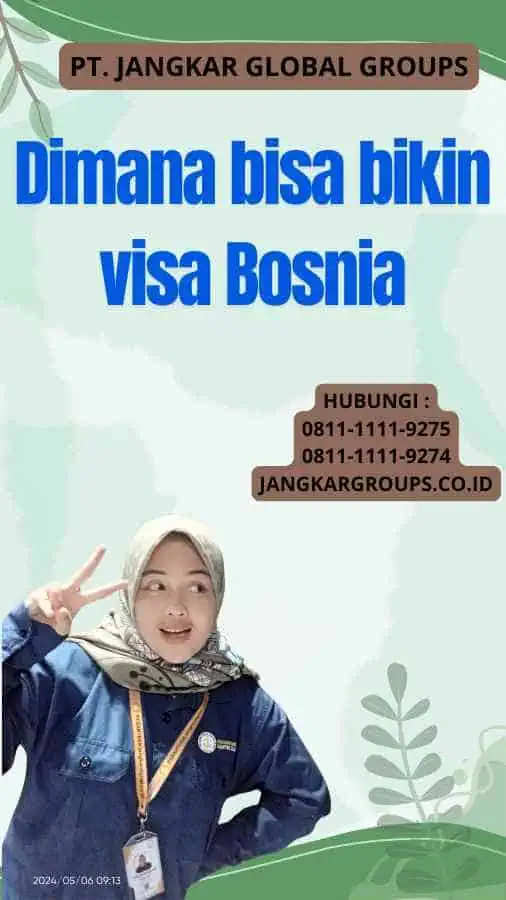 Dimana bisa bikin visa Bosnia